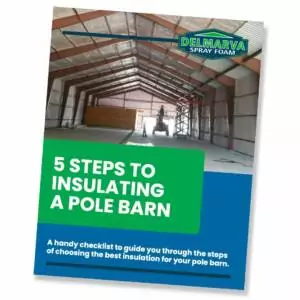 5 Steps to Insulating a Pole Barn.